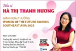 TS Hà Thị Thanh Hương giành Giải thưởng Phụ nữ tương lai Đông Nam Á 2023