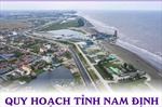 Quy hoạch tỉnh Nam Định thời kỳ 2021-2030, tầm nhìn đến năm 2050