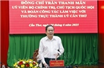 Chủ tịch Quốc hội: Vận hành mô hình chính quyền địa phương 2 cấp gần dân, sát dân