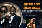 Ousmane Dembélé giành Quả bóng Vàng 2025