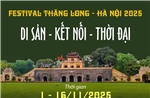 Festival Thăng Long - Hà Nội 2025: Di sản - Kết nối - Thời đại