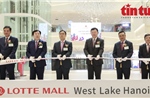 Khai trương tổ hợp thương mại lớn nhất của Lotte ở Việt Nam