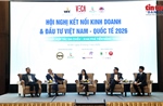 Mở rộng kết nối kinh doanh và đầu tư Việt Nam với thị trường quốc tế
