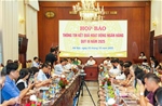 Tín dụng tăng 13,37%, nguồn cung thị trường vàng sẽ đa dạng hơn
