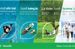 &#39;Chọn Xanh cho Khỏe&#39; với loạt sản phẩm bảo hiểm mới từ Manulife