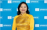 Việt Nam tham gia UNESCO với một tầm vóc mới và một trách nhiệm lớn hơn       