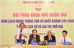 Hội thảo khoa học về 80 năm ý nghĩa lịch sử và giá trị thời đại