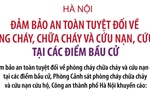 Hà Nội đảm bảo an toàn tuyệt đối về phòng cháy, chữa cháy và cứu nạn, cứu hộ tại các điểm bầu cử