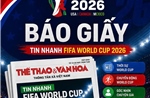 Thể thao và văn hóa 'phủ sóng' World Cup 2026