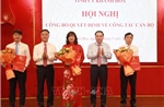 Khánh Hòa: Điều động cán bộ để nâng cao khả năng quản lý từ tỉnh tới cơ sở