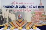 Triển lãm ảnh và ra mắt sách kỷ niệm 115 năm ngày Bác Hồ ra đi tìm đường cứu nước