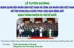Lễ tuyên dương Đoàn QĐND Việt Nam và CAND Việt Nam hỗ trợ Venezuela khắc phục hậu quả động đất 