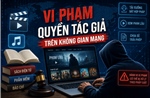 Công an Hà Nội cảnh báo vi phạm quyền tác giả trên không gian mạng