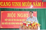 Lắng nghe, giải quyết kịp thời kiến nghị của cử tri