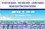 Thủ tướng dự khởi công cao tốc TP Hồ Chí Minh - Thủ Dầu Một - Chơn Thành đoạn qua tỉnh Bình Dương