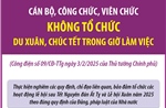 Cán bộ, công chức, viên chức không tổ chức du Xuân, chúc Tết trong giờ làm việc