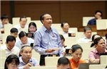 Bên lề Kỳ họp thứ 9, Quốc hội khóa XV: Tạo hướng tiếp cận mới để xử lý các vấn đề liên quan đến điểm nghẽn về pháp luật