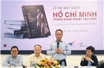 Ra mắt sách &#39;Hồ Chí Minh trong nghệ thuật tạo hình&#39;