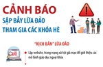 Cảnh báo sập bẫy lừa đảo tham gia các khóa hè