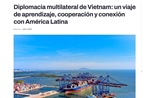 Truyền thông Argentina: Việt Nam ngày càng có nhiều đóng góp cho cộng đồng quốc tế