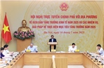 Thủ tướng chủ trì Hội nghị Chính phủ với địa phương về tăng trưởng kinh tế năm 2025