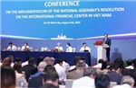Thủ tướng: Xây dựng Trung tâm Tài chính quốc tế tại Việt Nam - đã làm phải thành công