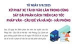 Từ 9/9, xử phạt xe tải đi vào làn trong cùng sát dải phân cách trên cao tốc Pháp Vân - Cầu Giẽ và Hà Nội - Hải Phòng