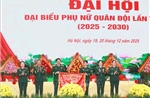 Thực hiện '3 quan tâm' và '3 đổi mới' đối với phong trào phụ nữ toàn quân