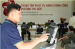 Đánh giá thực trạng hoạt động các Trung tâm Phục vụ hành chính công