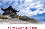 Lễ hội Xuân Yên Tử 2026 hứa hẹn hấp dẫn với nhiều trải nghiệm mới