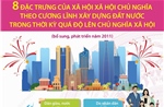 Tám đặc trưng của xã hội xã hội chủ nghĩa theo Cương lĩnh xây dựng đất nước