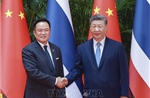 Thái Lan - Trung Quốc thúc đẩy hợp tác chiến lược toàn diện