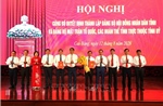 Tỉnh đầu tiên thành lập đồng thời hai Đảng bộ theo Quy định mới