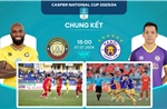 Cúp quốc gia Casper 2023 - 2024: Cái kết đẹp ở sân Thanh Hóa