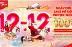Cuộc đua vé Tết 2026: Vietjet khiến tín đồ du lịch không thể bỏ lỡ hàng triệu vé giảm 100%