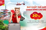 Bay cùng Vietjet nhận ngay 20 kg hành lý miễn phí và cơ hội trúng 1 lượng vàng 9999