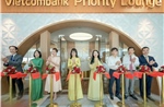 Khai trương Phòng chờ Vietcombank Priority tại Nhà ga T3 Sân bay quốc tế Tân Sơn Nhất