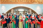Khai trương Phòng chờ Vietcombank Priority tại Nhà ga T3 Sân bay quốc tế Tân Sơn Nhất