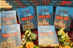 Ra mắt sách ‘Sự thật, Lẽ phải và Ngọn bút’ nhân kỷ niệm 100 năm Báo chí Cách mạng Việt Nam