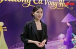 Lan tỏa Ca Huế qua ngôn ngữ nghệ thuật đương đại
