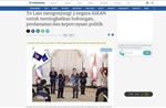 Báo chí Indonesia đánh giá cao chuyến thăm của Tổng Bí thư, Chủ tịch nước Tô Lâm tới 3 nước ASEAN 