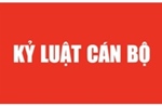 Đề nghị kỷ luật nguyên Phó Viện trưởng Viện Kiểm sát nhân dân tỉnh Quảng Ngãi