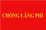 Bốn giải pháp chống lãng phí: Nhận thức đúng thì hành động mới trúng