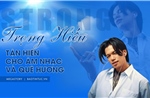STRONG Trọng Hiếu - tận hiến cho âm nhạc và quê hương
