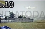 Video toàn cảnh từ khi máy bay cất cánh đến lúc gặp tai nạn phát nổ tại Ấn Độ