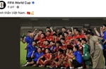 FIFA dùng bốn chữ nói về bản lĩnh U23 Việt Nam sau trận thắng Hàn Quốc