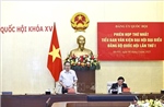 Chủ tịch Quốc hội chủ trì Phiên họp thứ nhất Tiểu ban Văn kiện Đại hội đại biểu Đảng bộ Quốc hội