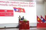 Dấu ấn quan hệ Việt - Lào trong trang sử hào hùng của hai dân tộc