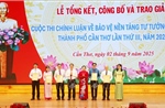 Trao giải Cuộc thi chính luận về bảo vệ nền tảng tư tưởng của Đảng thành phố Cần Thơ