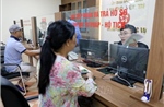 Đưa thủ tục hành chính từ mặt giấy bước vào đời sống